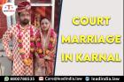 Court Marriage In Karnal