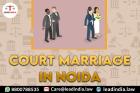 Court Marriage In Noida