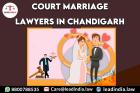 Court Marriage Lawyers In Chandigarh