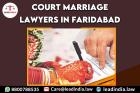 Court Marriage Lawyers In Faridabad