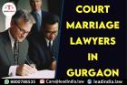Court Marriage Lawyers In Gurgaon