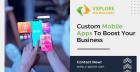 Custom Mobile Apps To Boost Your Business