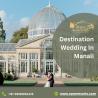 Perfect Destination Wedding at Span Resort: Manali's Most Romantic Venue