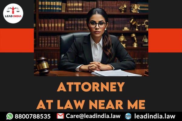 attorney at law near me | Lead india | legal services
