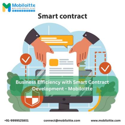 Business Efficiency with Smart Contract Development - Mobiloitte