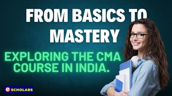 CMA Online Course In India | Best CMA Online Classes By Escholars