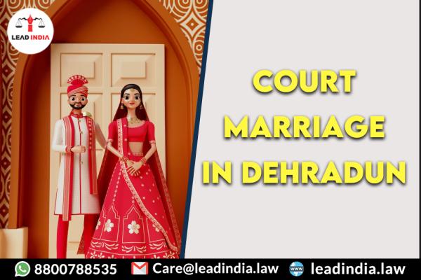 Court Marriage In Dehradun