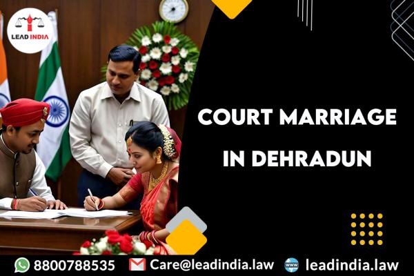 Court Marriage In Dehradun