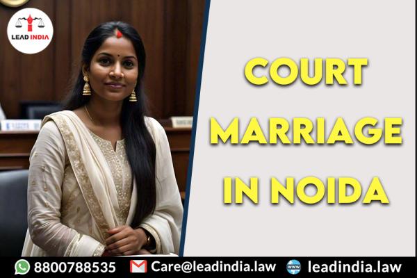Court Marriage In Noida