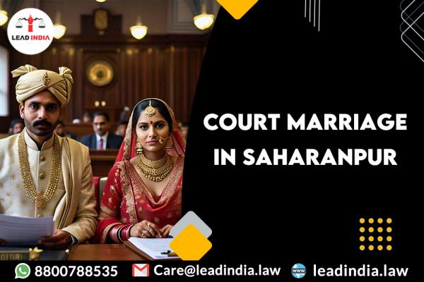 Court Marriage In Saharanpur Lead India