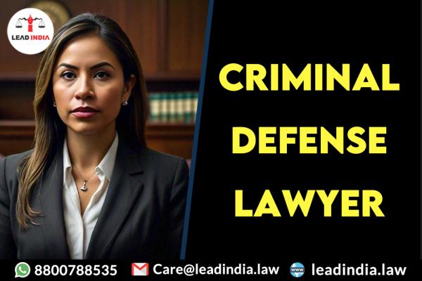 Criminal defense lawyer | Lead india | legal services