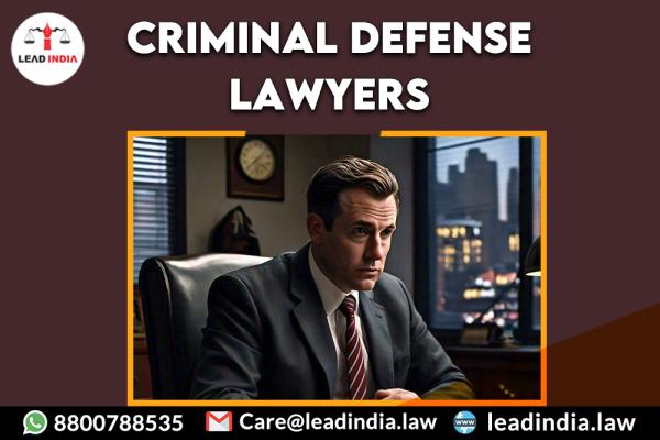 Criminal defense lawyers| Lead india | legal services
