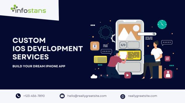 Custom iOS Development Services: Build Your Dream iPhone App