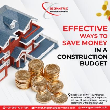 Effective Ways to Save Money in a Construction Budget