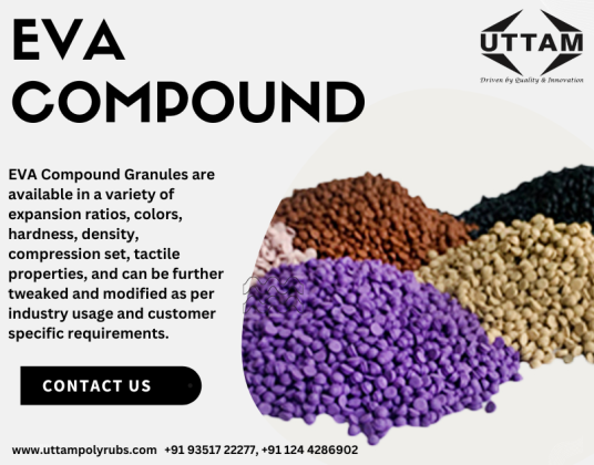 EVA Compound Manufacturers – Uttam Polyrubs India Pvt. Ltd.