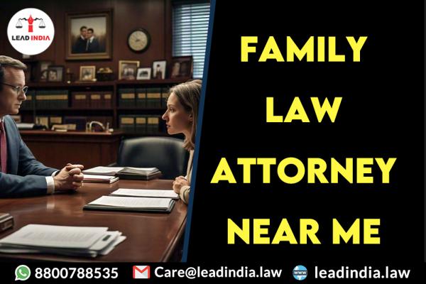 family law attorney near me | Lead india | legal services