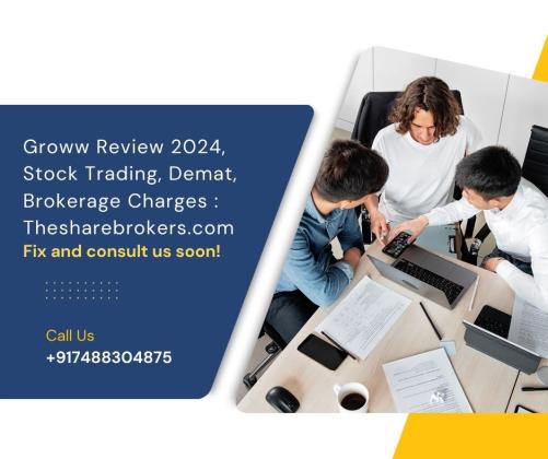 Groww Review 2024, Stock Trading, Demat, Brokerage Charges : Thesharebrokers.com