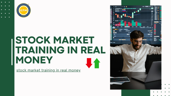 ICFM Hands On Stock Market Training with Real Money