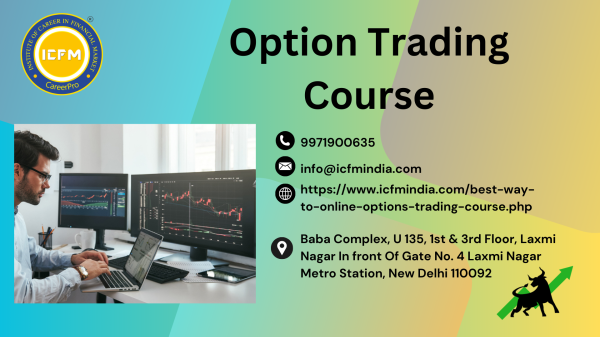 ICFM Offers Comprehensive Option Trading Course