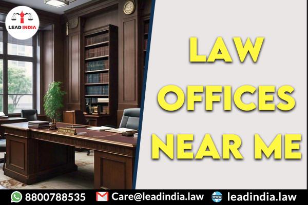 law offices near me | Lead india | legal services