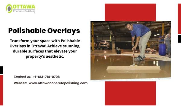 Polishable Overlays | Ottawa Concrete Polishing