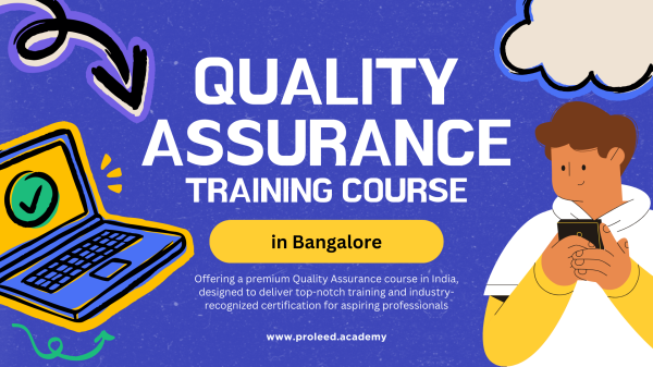 Quality Assurance (QA) Training Course in Bangalore