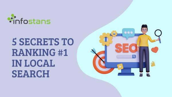 Top 5 Secrets to Rank #1 in Local Search