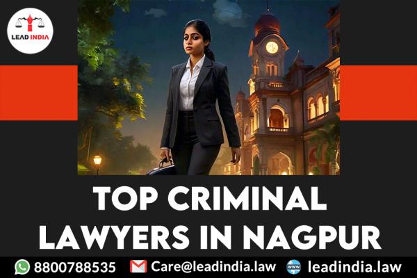 Top criminal lawyers in nagpur