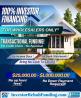 100% Financing For Investor Wholesale Flippers Only-$25,000.00-$3,000,000.00!