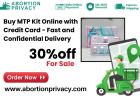 Buy MTP Kit Online with Credit Card - Fast and Confidential Delivery