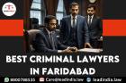 Best Criminal Lawyers In Faridabad
