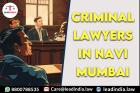 Best criminal lawyers in navi mumbai