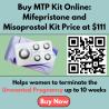 Buy MTP Kit Online: Mifepristone and Misoprostol Kit Price at $111