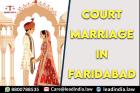 Court Marriage In Faridabad