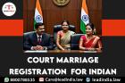 court marriage registration  for indian  | Lead india | legal services
