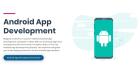 Custom Android App Development Services Provider in USA