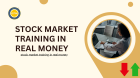 Master Stock Trading with ICFM’s Real Money Training