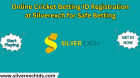 Online Cricket Betting ID Registration at Silverexch for Safe Betting