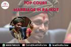 Top Court Marriage In Rajkot