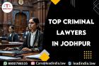 Top criminal lawyers in jodhpur