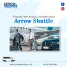Trouble-free Airport Transfers with Arrow Shuttle