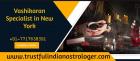 Vashikaran Specialist in New York