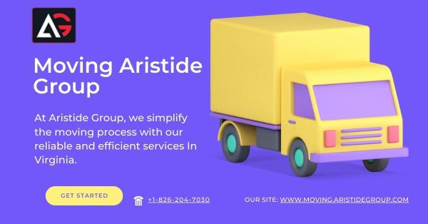 Best Moving Services In Virginia by Moving Aristide Group: Your Trusted Movers