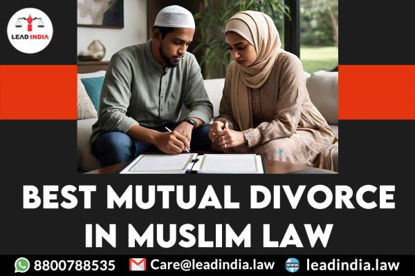 Best Mutual Divorce In Muslim Law