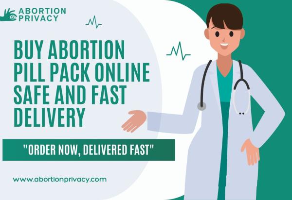 Buy Abortion Pill Pack Online | Safe and Fast Delivery