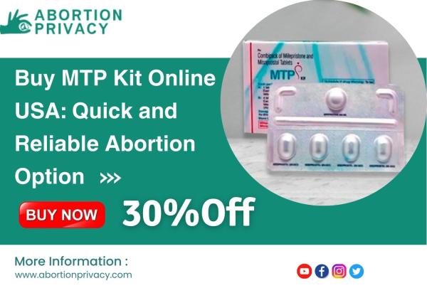 Buy MTP Kit Online USA: Quick and Reliable Abortion Option