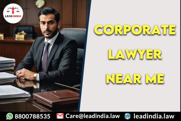 corporate lawyer near me | lead india law