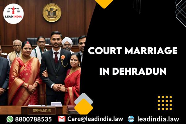 Court Marriage In Dehradun