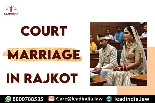 Court Marriage In Rajkot Legal Service