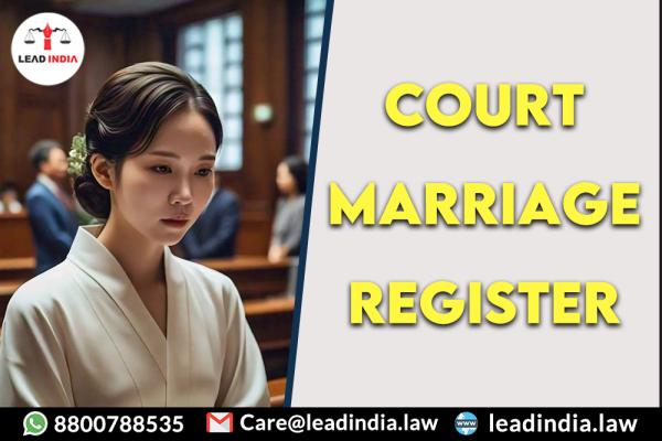 court marriage register | legal service | lead india